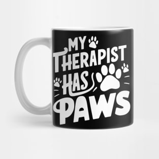 My Therapist Has Paws Mug